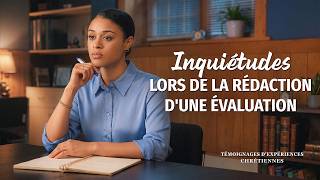 Épisode 47 : Témoignages chrétiens – Inquiétudes lors de la rédaction d'une évaluation