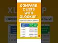 #28. 🔍✨XLOOKUP - No more manual checking! Use XLOOKUP to compare lists instantly 🚀 #excel #xlookup