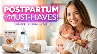 10 POSTPARTUM ESSENTIALS EVERY MOM NEEDS! (+ Bonus Tip!)"