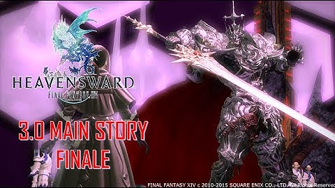 Final Fantasy XIV: Heavensward - 3.0 Story Part 29 - Finale