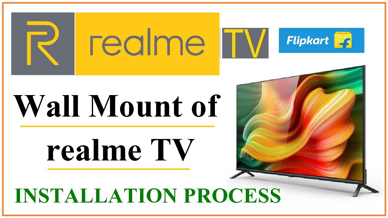 Realme TV Installation Process Realme TV Wall Mount Installation By realme-tv-installation-process-realme-tv-wall-mount-installation-by