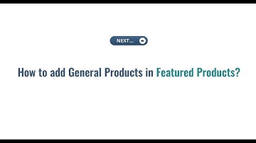 How to add Featured Products to Display on Magento 2 Home Page? M-Connect Media