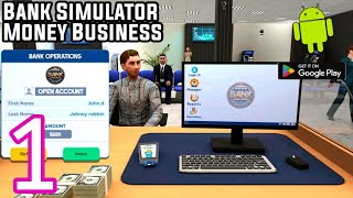 Bank Simulator Money Business Mobile Gameplay Android Walkthrough  screenshot 2