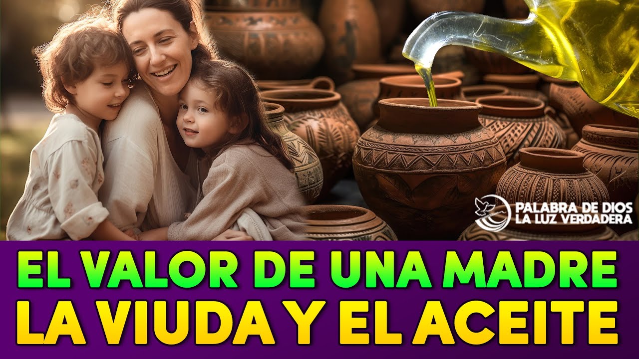 El Valor de una Madre, La viuda y aceite, Dios provee. Ps. Eugenio