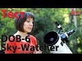 Видео-обзор телескопа Sky-Watcher DOB6