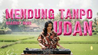MENDUNG TANPO UDAN - (Epic EDM Remix Electro Version) - Ndarboy Genk | Music Electro Grande