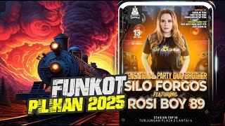 DJ AYCHA - SENSATIONAL PARTY DUO BROTHER SILO FORGOS FEAT ROSI BOY 89 - FUNKOT PILIHAN 2025