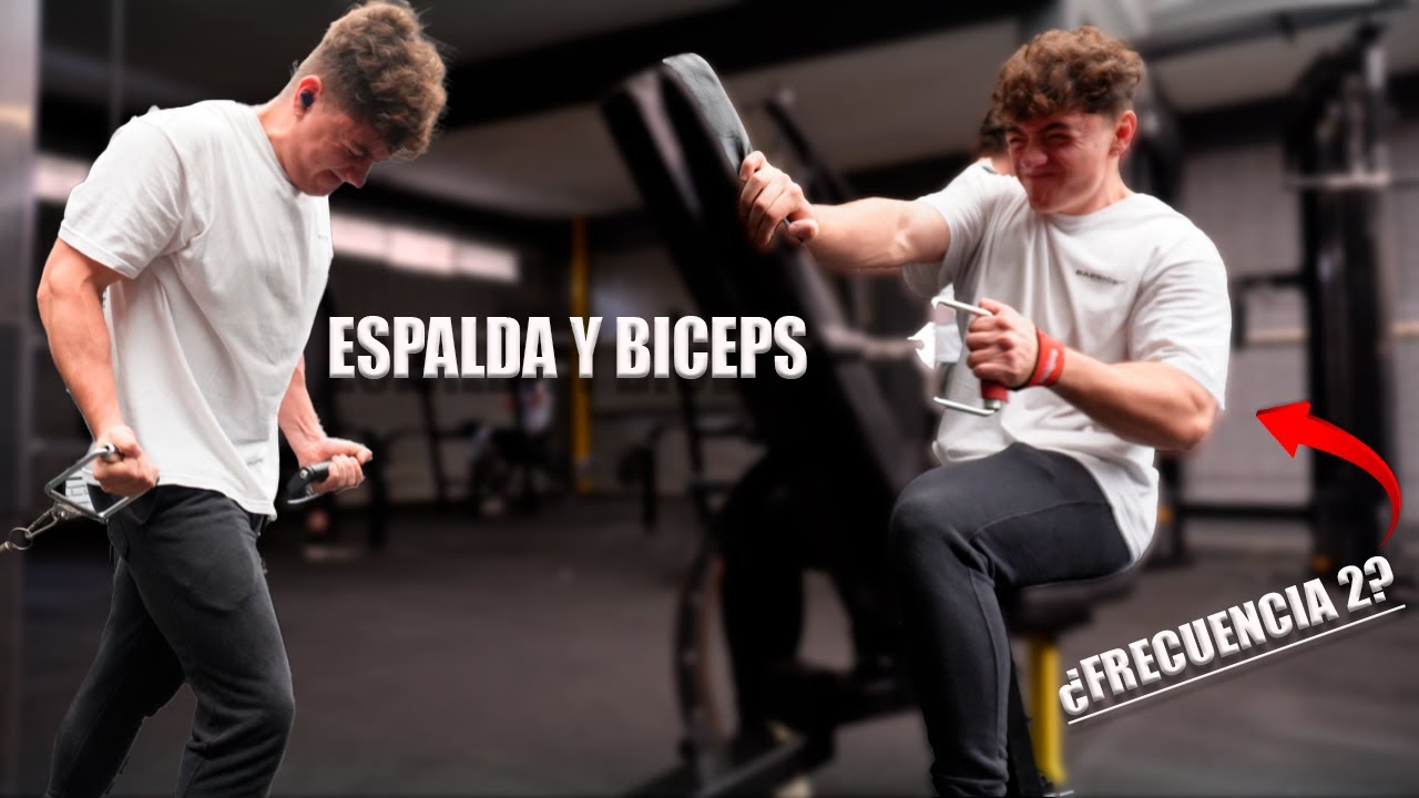 Mi Rutina de Espalda y Biceps | Frecuencia 2? - YouTube