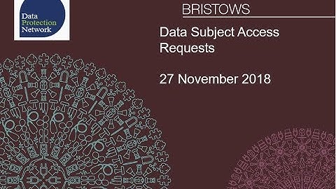 Data Subject Access Requests - 27 November 2018