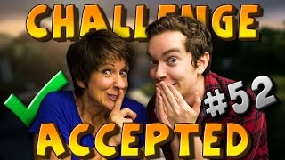 CHALLENGE ACCEPTED! #52 [SECRET MOM PLAYING]