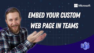 Embed a custom webpage in Teams