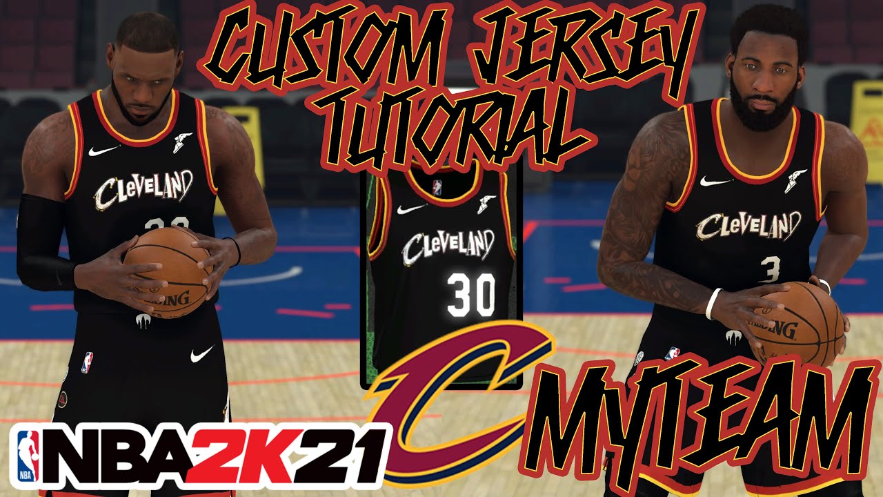 CLEVELAND CAVALIERS CUSTOM JERSEY TUTORIAL! CAVS CITY