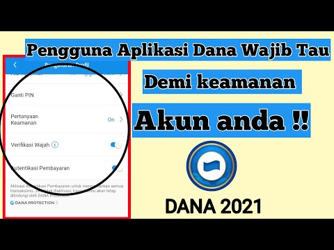 Cara meningkatkan keamanan Aplikasi Dana || Terbaru 2021 !!