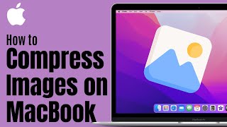 Easy Way to Compress Images on MacBook