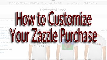 How to Customize Your Zazzle Purchase