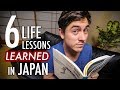 6 Surprising Life Lessons I Learned in Japan