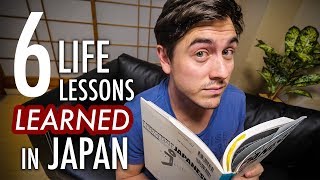 6 Surprising Life Lessons I Learned in Japan