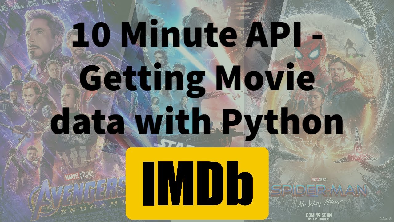 How To Use the IMDb API (2021) [Tutorial]