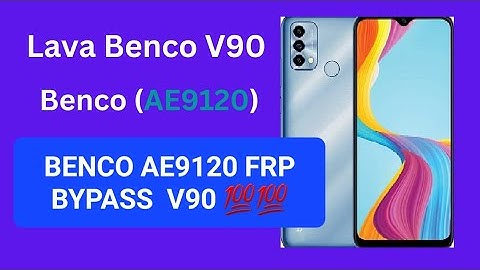 BENCO V90 AE9120 FRP BYPASS BY UNLOCK TOOL  V90 FRP BYPAASS Android Version 12  GOOGLE ACCOUNT 2023💯