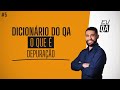 Dicionário do QA: Depuração #5