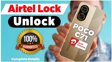 Poco C71 Airtel Lock Remove - Unlock Poco C71 Airtel Exclusive !!