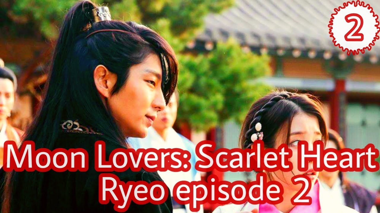 Moon Lovers Scarlet Heart Ryeo Ep 2 Tamil Explanation Full Episode Youtube