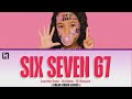 Laurinha Costa SIX SEVEN 67 DJ CABELO DJ TCHOUZEN Color Coded Lyrics 