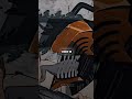 Das Hat Er Nicht Kommen Sehen Chainsawman Short Animeedit