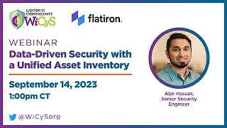 Flatiron Webinar | Data-Driven Security with a Unified Asset Inventory