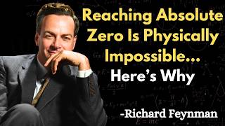 Celebrity Why is absolute zero impossible to reach? Net Worth