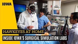 Inside the University of Iowa’s Surgical Simulation Labs