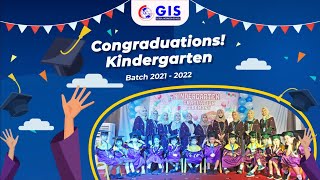 Kindergarten 2021-2022 Batch Graduation!