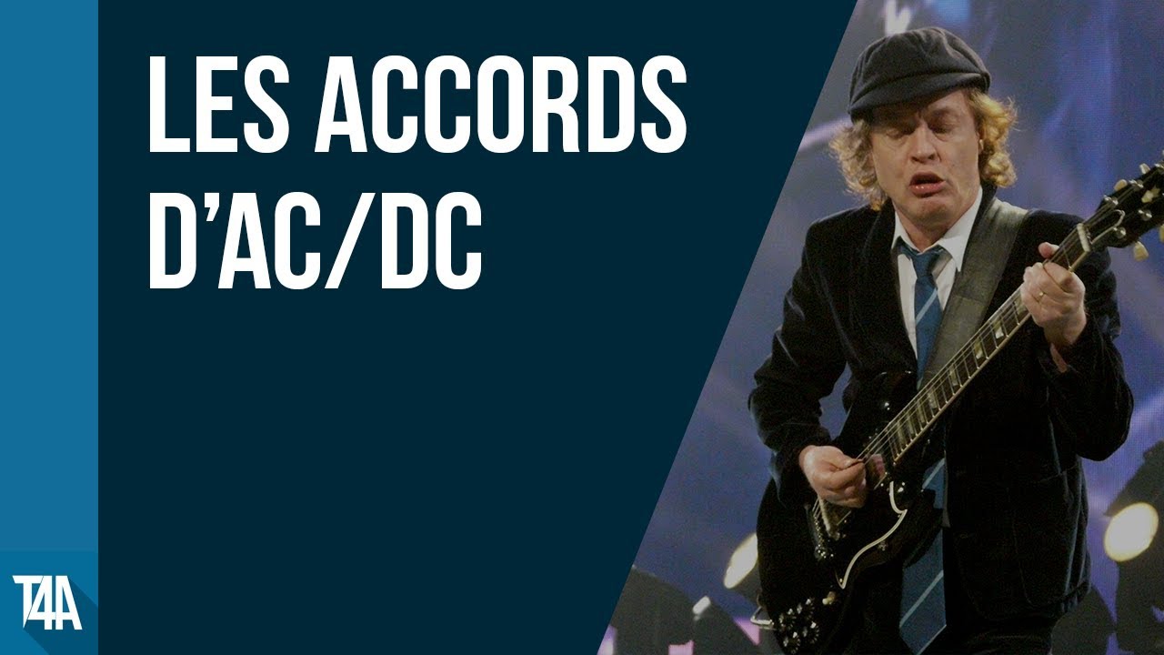 Les accords d'AC/DC - Cours de guitare gratuit - YouTube