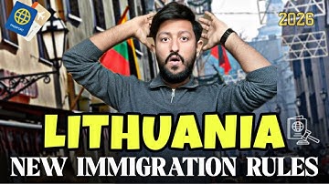 Lithuania New Immigration Rules 2026 | Students & Workers Must Watch | Schengen Europe 🇪🇺🇱🇹
