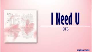 BTS (방탄소년단) – I Need U [Rom|Eng Lyric]