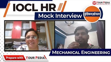 IOCL HR Mock Interview | IOCL Preparation | IOCL Interview Guidance & Preparation with YourPedia