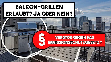 Ist Grillen mit Gasgrill auf dem Balkon erlaubt?