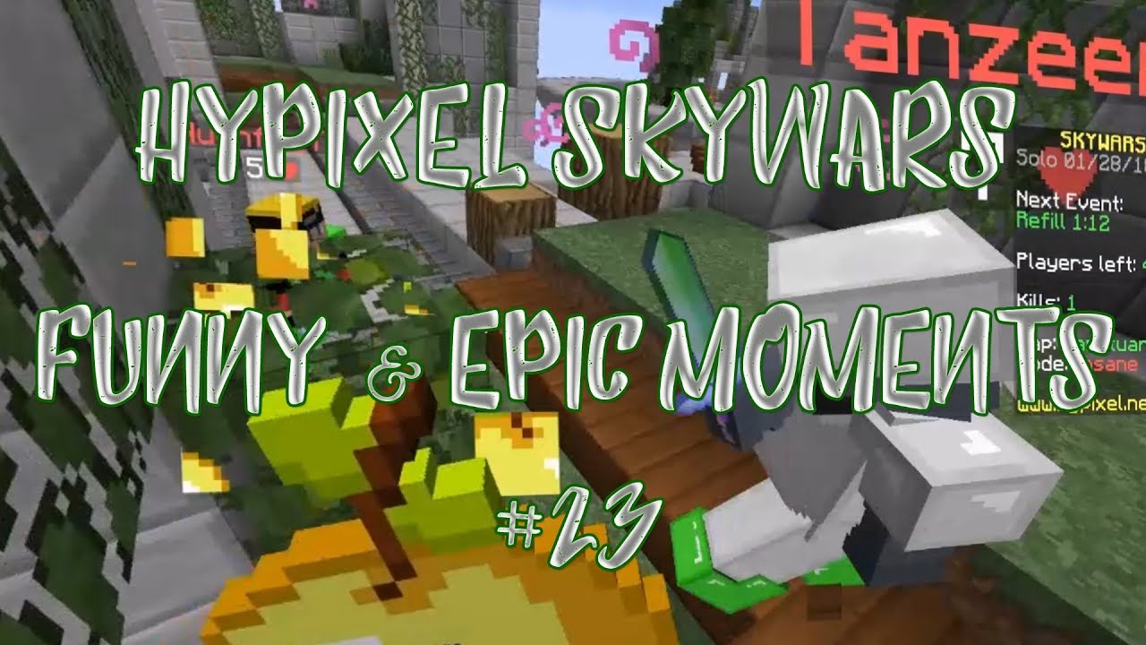 Hypixel SkyWars Funny & Epic Moments #23 - YouTube