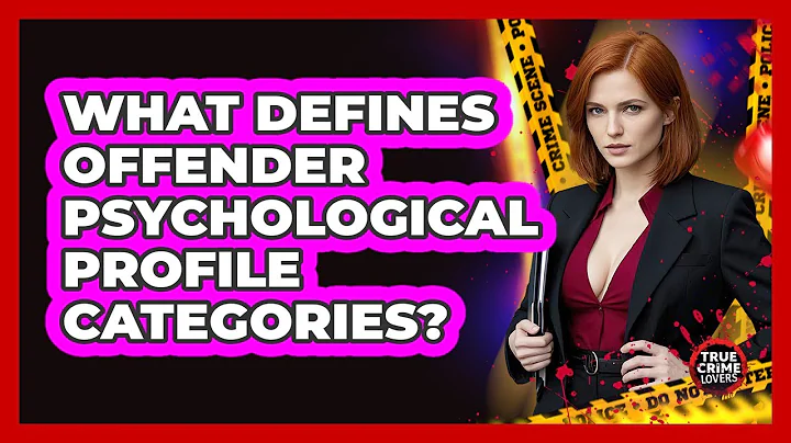 What Defines Offender Psychological Profile Categories?