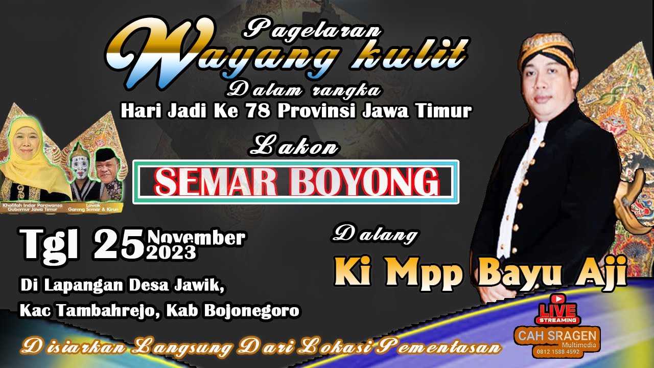 LIVE STREAM WAYANG KUIT // DALANG KI MPP BAYU AJI // HARI JADI KE 78 PROVINSI JAWA TIMUR