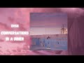 dvsn - conversations in a diner (432hz)