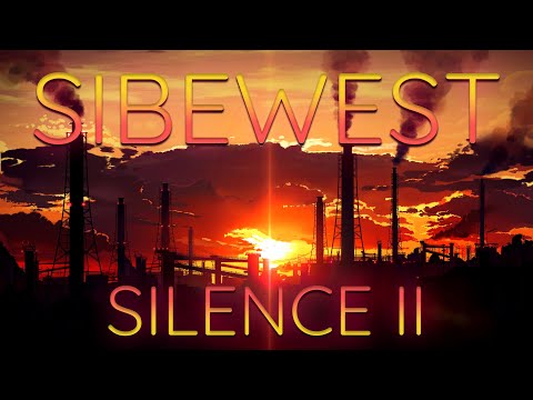 Sibewest - Silence 2 [Slowed, Reverbed, Bass Boosted]