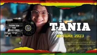 REGGAE TERBARU 2025 || TANIA || VICKY SALAMOR