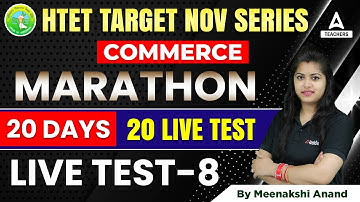 HTET 2022 | HTET PGT Commerce Classes | Test #8 | By Meenakshi Anand
