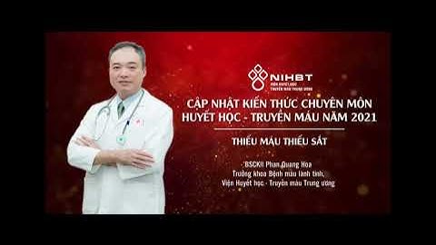 BỆNH THIẾU MÁU THIẾU SẮT