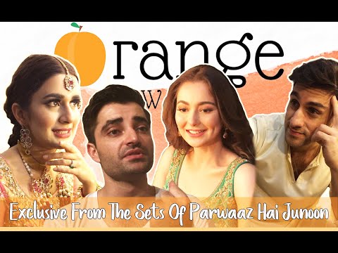 Hamza Ali Abbasi, Hania Aamir, Kubra Khan & Shaz Khan on Parwaaz Hai Junoon | Orange Wall