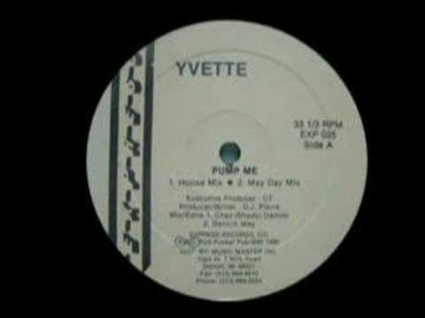 Yvette - Pump Me (May Day Mix) [1990]