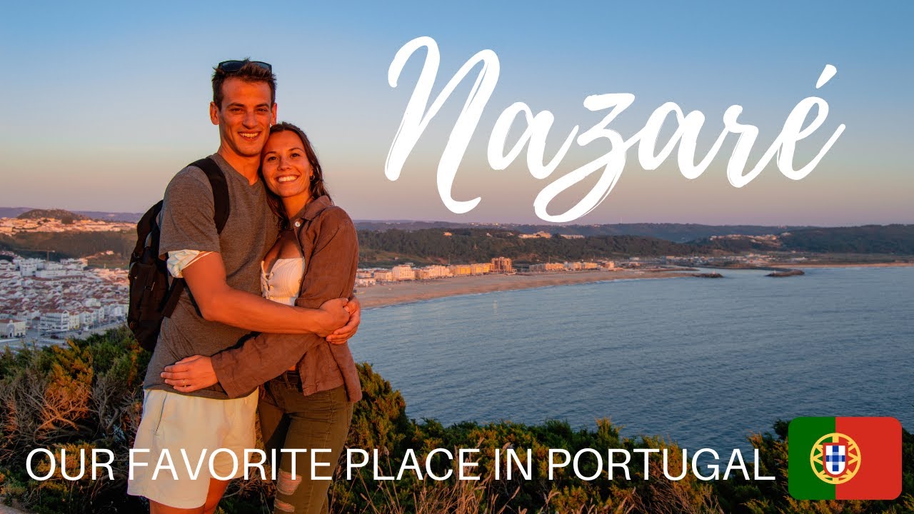 NAZARE - PORTUGAL'S HIDDEN GEM