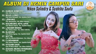 Album Dj Remix Campur Sari - Niken Salindry & Syahiba Saufa ( Audio Music)