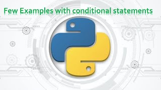 34 . Complete Python Basics for Automation - Practice with conditional statements Wealth